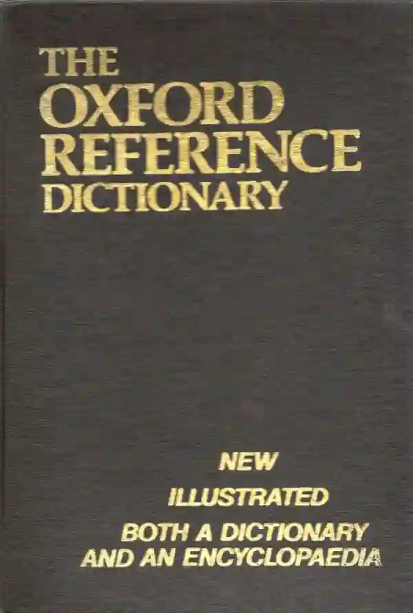 The Oxford Reference Dictionary