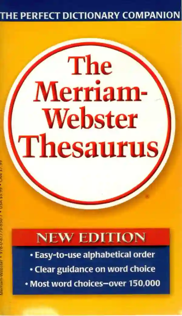 The Merriam-Webster Thesaurus